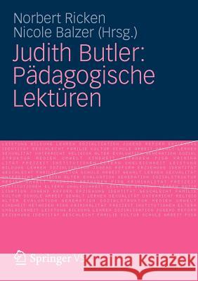 Judith Butler: Pädagogische Lektüren Ricken, Norbert 9783531166131 Vs Verlag F R Sozialwissenschaften