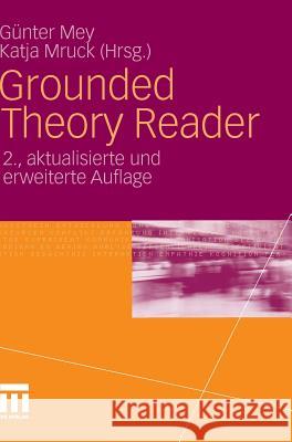 Grounded Theory Reader  9783531171036 VS Verlag