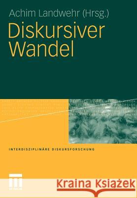 Diskursiver Wandel Landwehr, Achim   9783531175799 VS Verlag