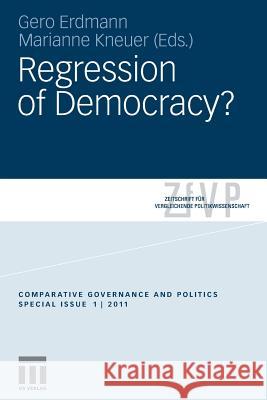 Regression of Democracy?  9783531182162 VS Verlag