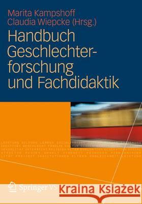 Handbuch Geschlechterforschung Und Fachdidaktik Kampshoff, Marita 9783531182223