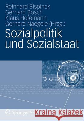 Sozialpolitik Und Sozialstaat: Festschrift Für Gerhard Bäcker Bispinck, Reinhard 9783531183602 VS Verlag