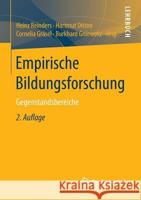 Empirische Bildungsforschung: Gegenstandsbereiche Reinders, Heinz 9783531199931 Vs Verlag Fur Sozialwissenschaften