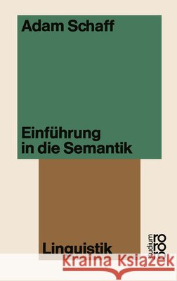 Einführung in Die Semantik Schaff, Adam 9783531220314 Vs Verlag Fur Sozialwissenschaften