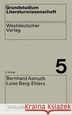 Stilistik Bernhard Asmuth 9783531292755 Vs Verlag Fur Sozialwissenschaften