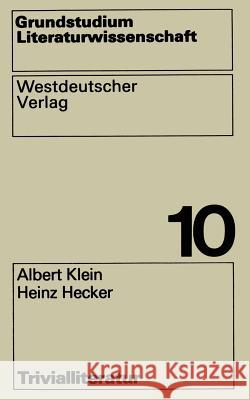 Trivialliteratur Albert Klein 9783531292809 Vs Verlag Fur Sozialwissenschaften