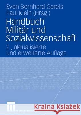 Handbuch Militär Und Sozialwissenschaft Gareis, Sven 9783531344461 Vs Verlag Fur Sozialwissenschaften