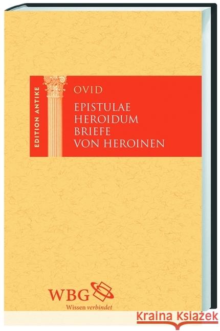 Briefe von Heroinen : Heroides. Epistulae Heroidum Ovid 9783534181636