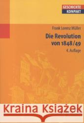 Die Revolution von 1848/49 Müller, Frank L. 9783534245840 Wissenschaftliche Buchgesellschaft