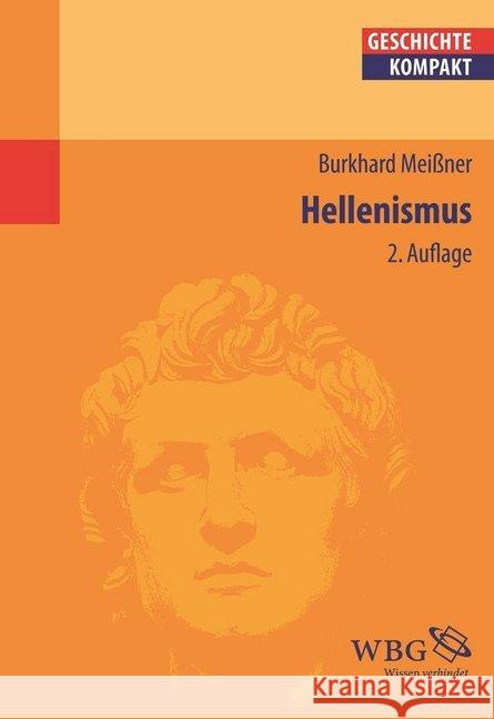 Hellenismus Meißner, Burkhard 9783534260232