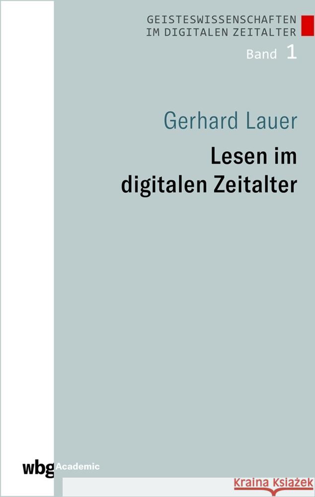 Lesen im digitalen Zeitalter Lauer, Gerhard 9783534268542