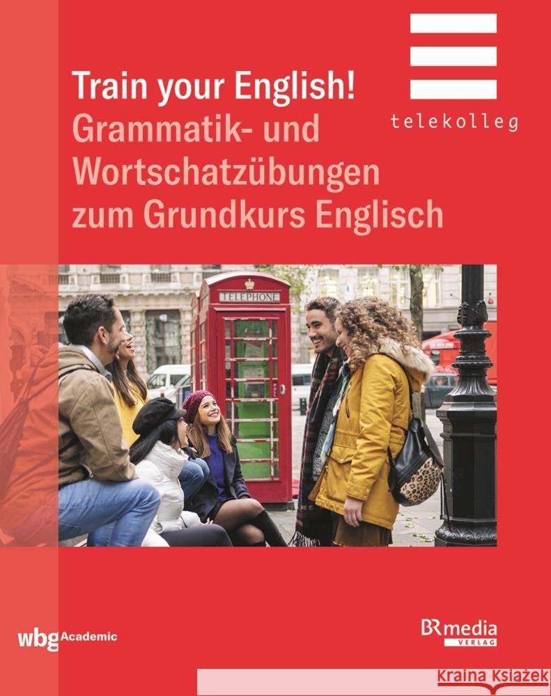 Train Your English! Brown, Bernard 9783534275335