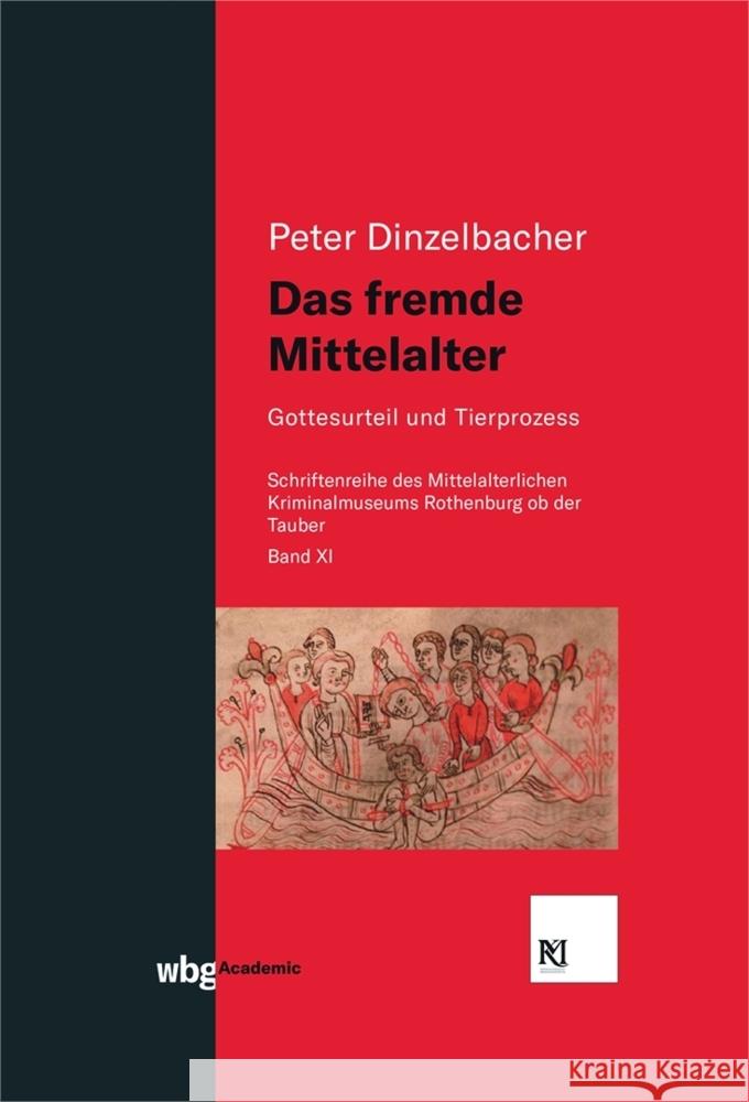 Das fremde Mittelalter Dinzelbacher, Peter 9783534403936 WBG Academic