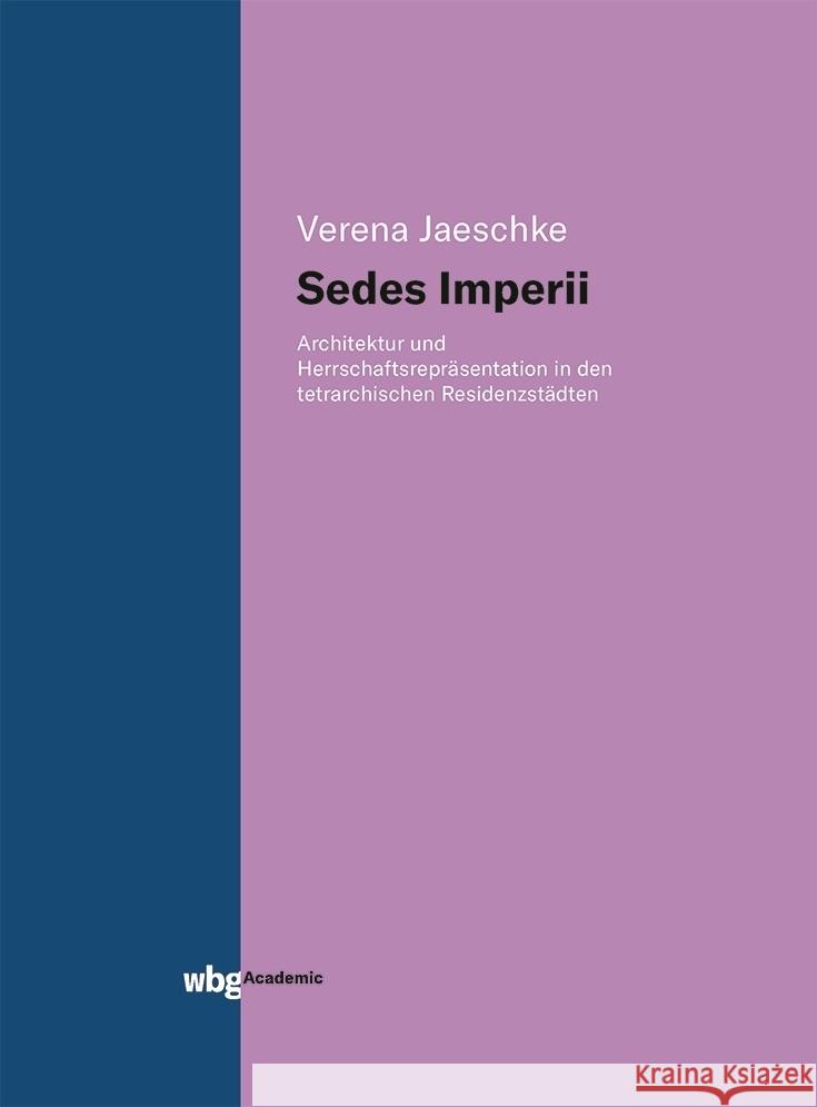 Sedes imperii Jaeschke, Verena 9783534404353