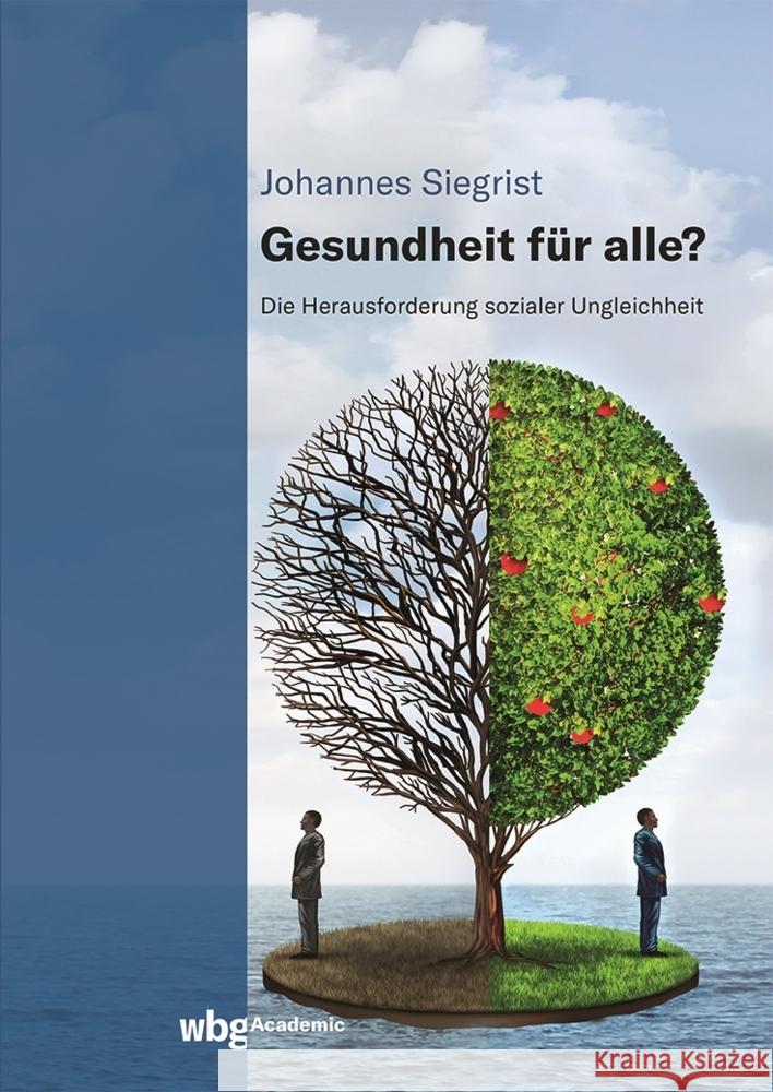 Gesundheit für alle? Siegrist, Johannes 9783534405251