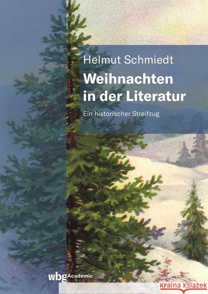 Weihnachten in der Literatur Schmiedt, Helmut 9783534405435