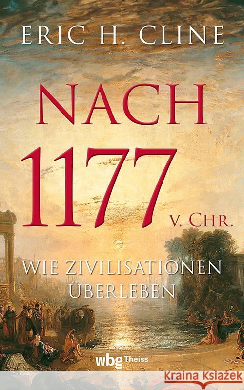 Nach 1177 v. Chr. Cline, Eric H. 9783534610020