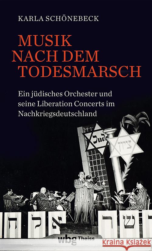 Musik nach dem Todesmarsch Schönebeck, Karla 9783534610402 WBG Academic