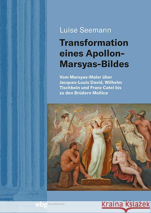 Transformation eines Apollon-Marsyas-Bildes Seemann, Luise 9783534640041