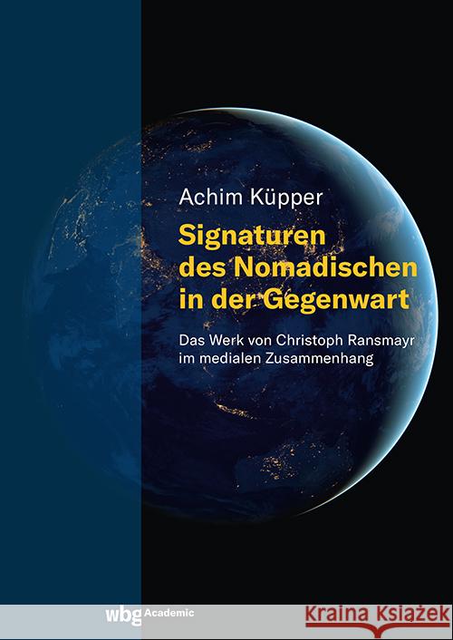 Signaturen des Nomadischen in der Gegenwart Küpper, Achim 9783534640386