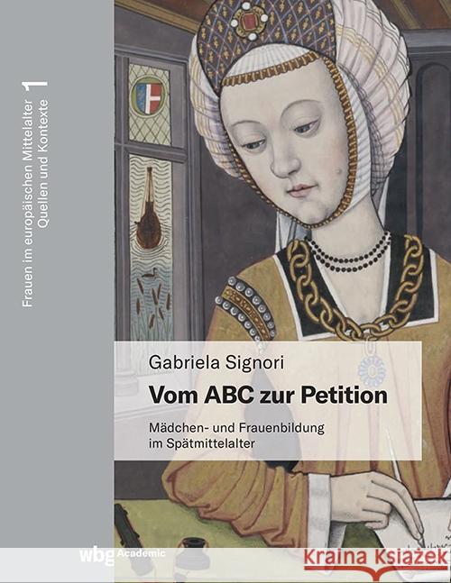 Vom ABC zur Petition Signori, Gabriela 9783534640553