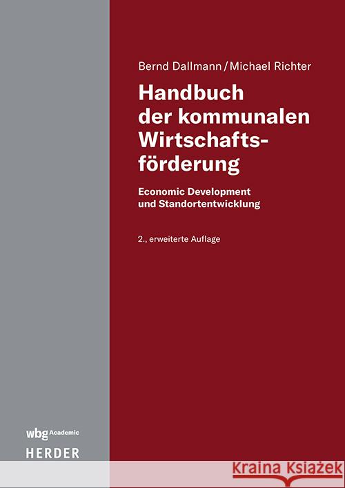 Handbuch der kommunalen Wirtschaftsförderung Dallmann, Bernd, Richter, Michael 9783534642304 WBG Academic