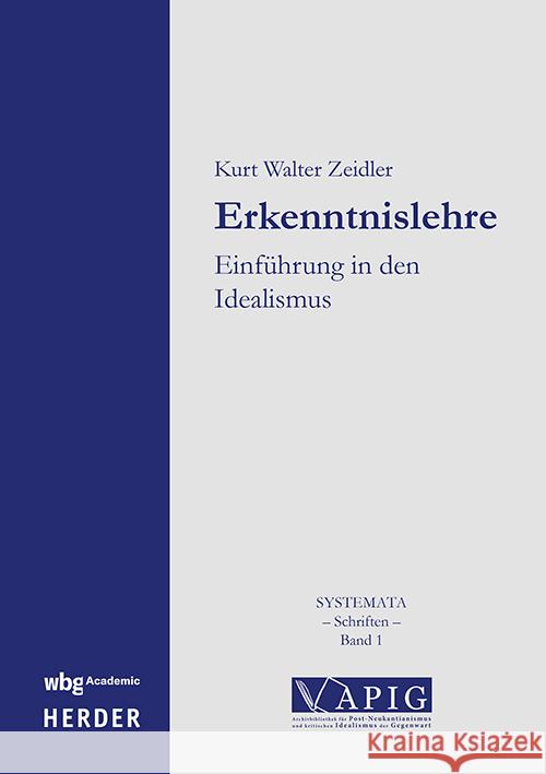 Erkenntnislehre Zeidler, Kurt Walter 9783534642427 WBG Academic
