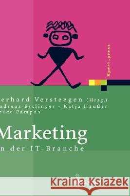 Marketing in Der It-Branche Andreas Esslinger Katja Hdu_er Grace Pampus 9783540000181 Springer