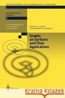 Graphs on Surfaces and Their Applications S. K. Lando A. K. Zvonkin 9783540002031 SPRINGER-VERLAG BERLIN AND HEIDELBERG GMBH & 