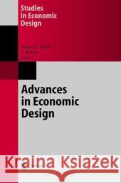 Advances in Economic Design Semih Koray M. R. Ed Sertel Murat R. Sertel 9783540002673 Springer