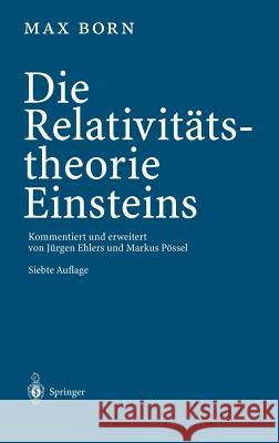 Die Relativitätstheorie Einsteins Ehlers, Jürgen 9783540004707