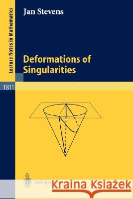 Deformations of Singularities Jan Stevens 9783540005605 Springer