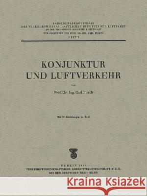 Konjunktur Und Luftverkehr Carl Pirath 9783540012078 Not Avail
