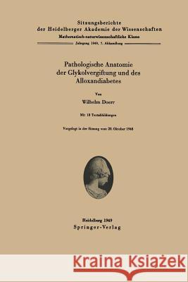 Pathologische Anatomie Der Glykolvergiftung Und Des Alloxandiabetes W. Doerr 9783540014232 Springer