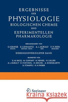 Ergebnisse Der Physiologie Biologischen Chemie Und Experimentellen Pharmakologie Krayer, O. 9783540016267 Not Avail