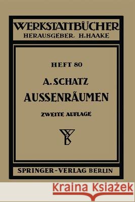 Außenräumen A. Schatz 9783540016656