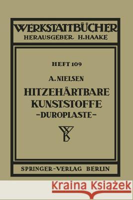 Hitzehärtbare Kunststoffe (Duroplaste) A. Nielsen 9783540016687