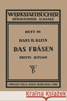 Das Fräsen H. H. Klein 9783540019718 Springer