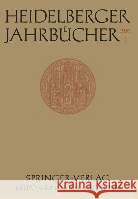 Heidelberger Jahrbücher Universitäts-Gesellschaft 9783540021797