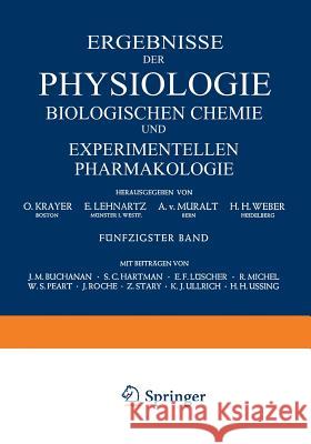 Ergebnisse Der Physiologie Biologischen Chemie Und Experimentellen Pharmakologie Krayer, O. 9783540023869 Not Avail