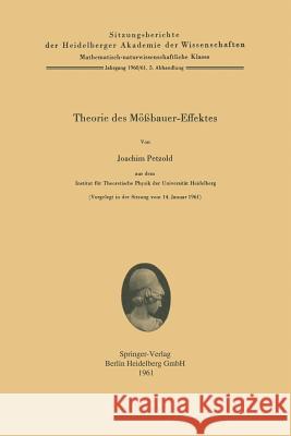 Theorie Des Mößbauer-Effektes Petzold, Joachim 9783540027485