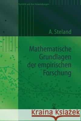 Mathematische Grundlagen Der Empirischen Forschung Steland, Ansgar 9783540037002 Springer