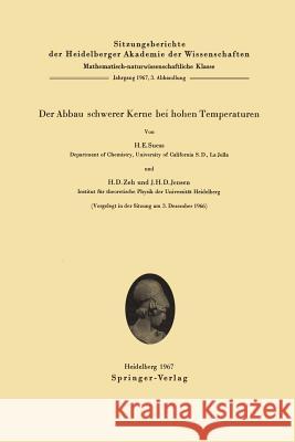 Der Abbau Schwerer Kerne Bei Hohen Temperaturen Suess, Hans E. 9783540039785 Springer