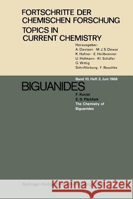 Biguanides F. Kurzer, E. D. Pitchfork 9783540041146 Springer-Verlag Berlin and Heidelberg GmbH & 