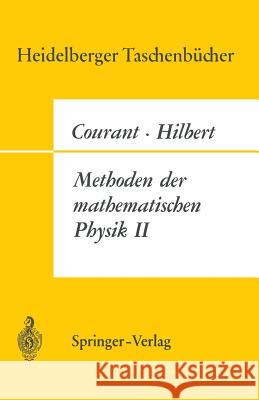 Methoden Der Mathematischen Physik II Courant, R. 9783540041788