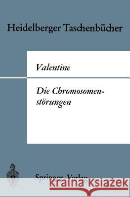 Die Chromosomenstörungen: Eine Einführung Für Kliniker Wolf, Elisabeth 9783540041887 Not Avail