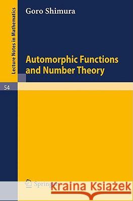 Automorphic Functions and Number Theory Goro Shimura 9783540042242 Springer