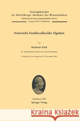 Analytische Familien Affinoider Algebren Kiehl, Reinhardt 9783540043331 Not Avail