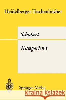 Kategorien I H. Schubert 9783540048657 Not Avail