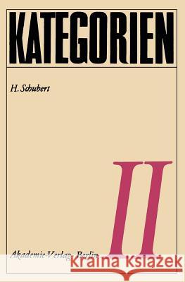 Kategorien II H. Schubert 9783540048664 Not Avail